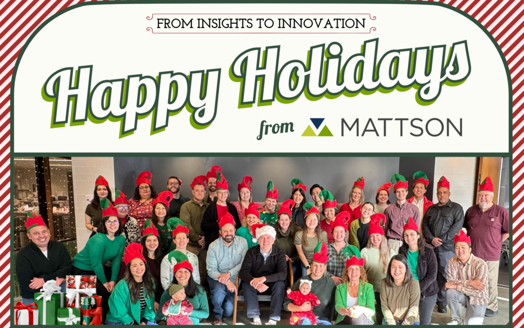 Season’s Greetings from Mattson